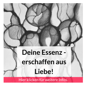 Deine Essenz